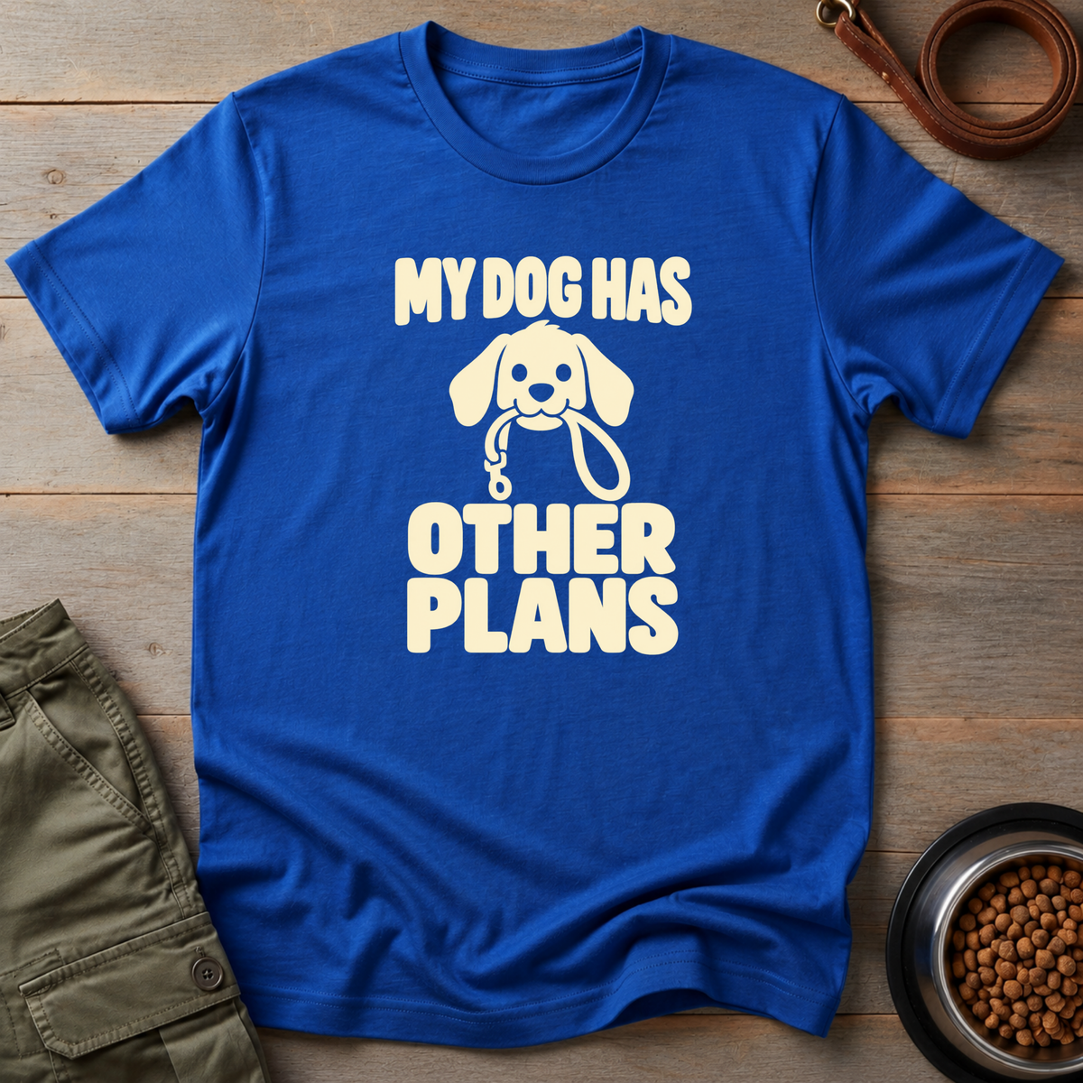 Dog Other Plans Tee