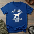 Retired Labrador Dad Club Tee