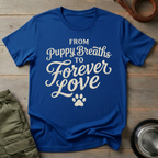 Puppy Breath Forever Love Tee