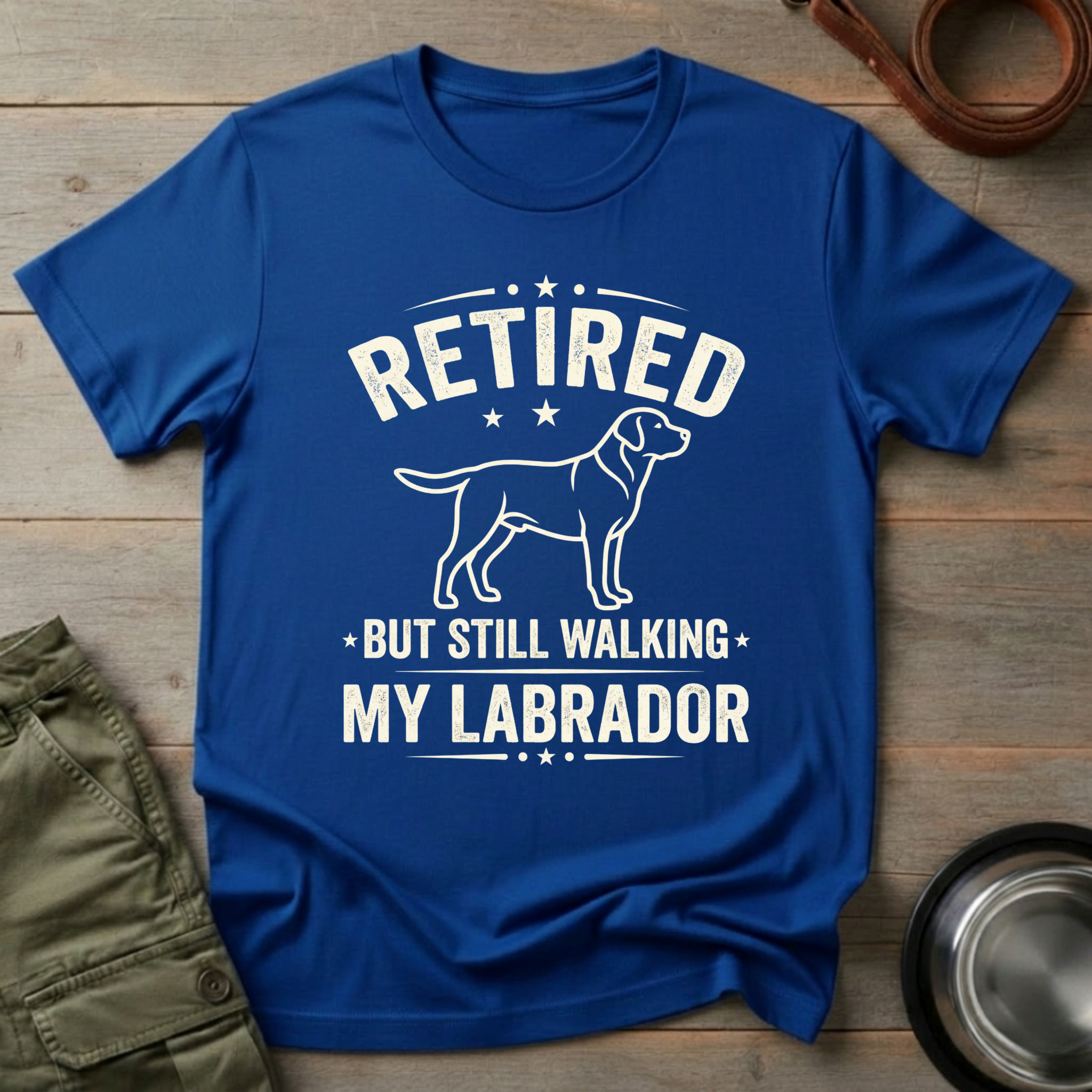 Retired But Still Walking My Labrador Tee