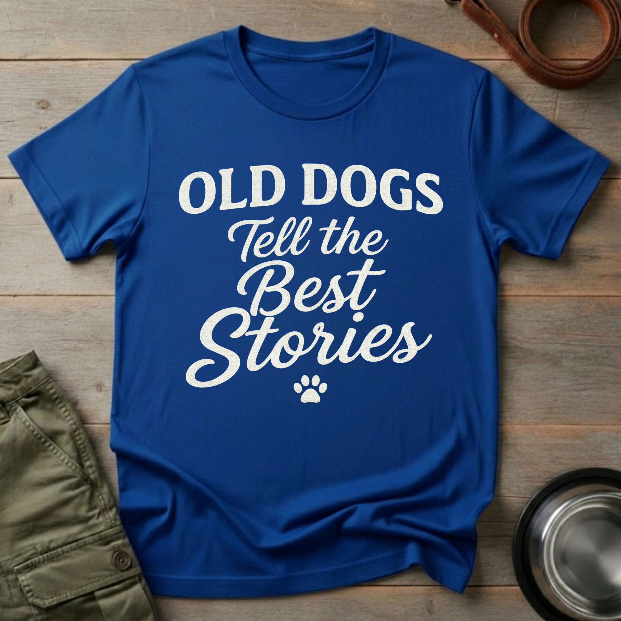 Old Dogs Best Stories Tee
