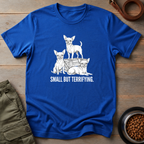 Chihuahua Small But Terrifying Tee
