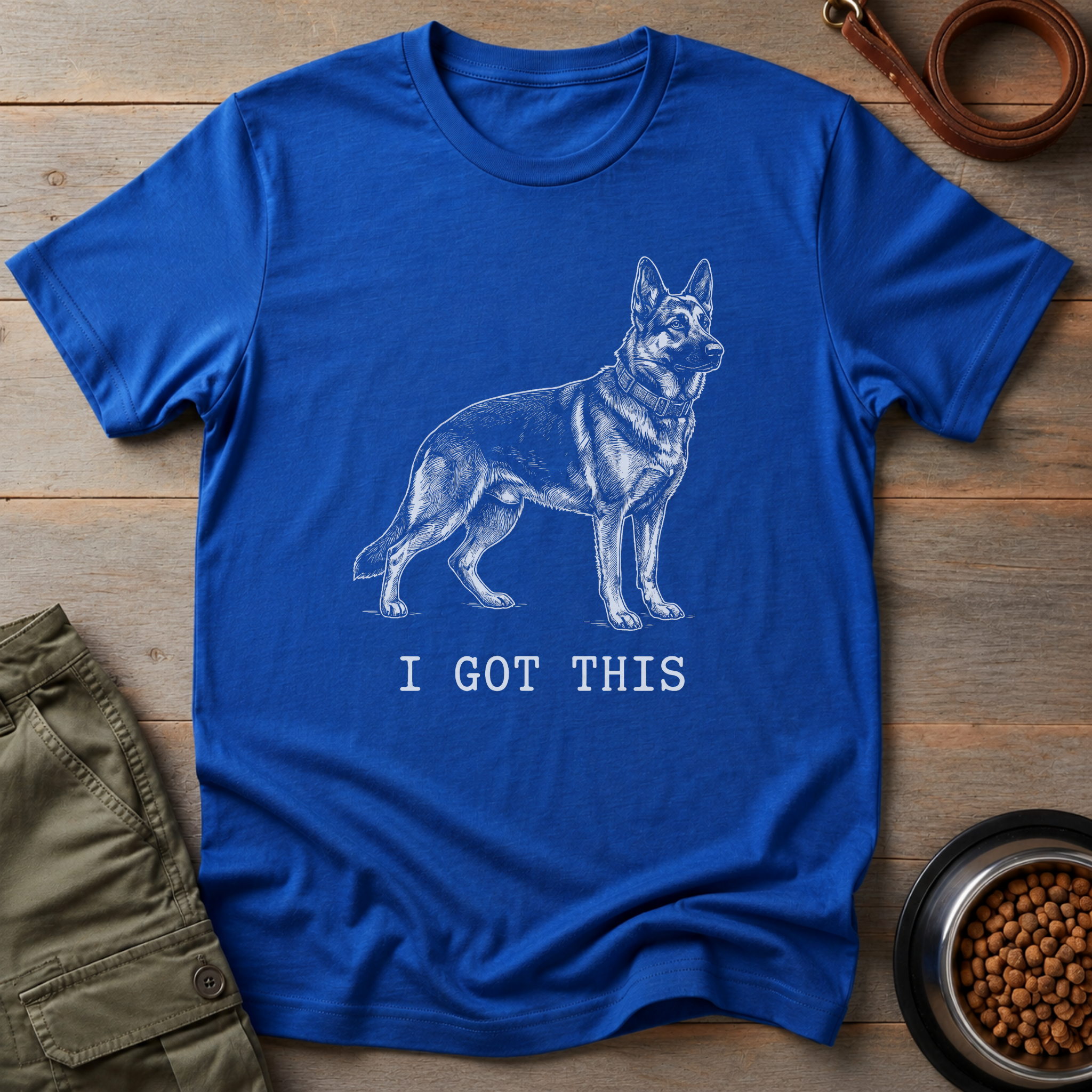 German Shepherd I Got This Tee