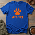 Mutt-itude Tee