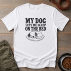 Dog Lets Me Sleep Tee