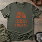 Will Work for Dog Treats Tee