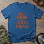 Will Work for Dog Treats Tee